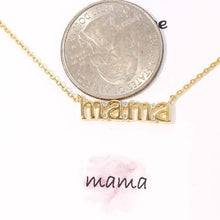 Load image into Gallery viewer, Dear Mama Necklace
